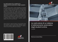 Shamsul Jamel Elias | La Costruzione Di Un Sistema Di Abbinamento Automatico...