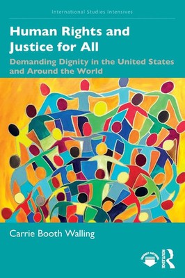 Human Rights and Justice for All | Carrie Walling | Taschenbuch | Englisch