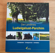 Der Landkreis Ludwigslust-Parchim   Bildband,...