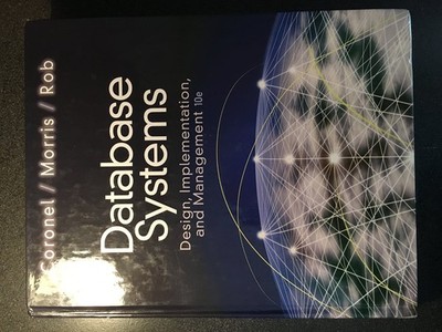 Database Systems: Design, Implementation, and Management (with Premium WebSi...