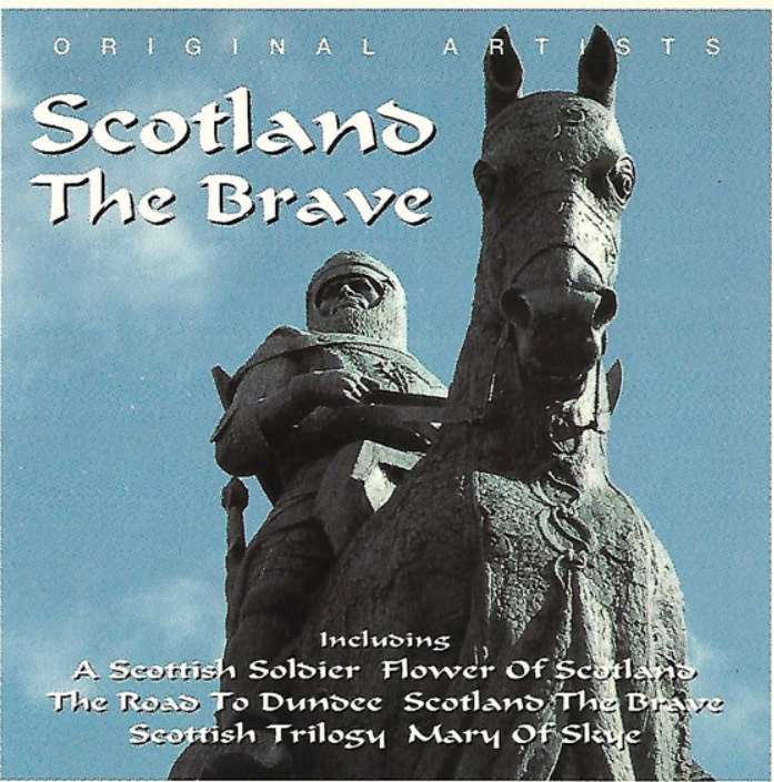 MUSIC CD ALBUM Scotland The Brave