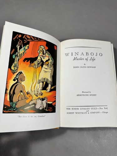 Winabojo Master Of Life Book By James Cloyd Bowman - 1941 Hardcover - Picture 1 of 9