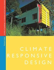CLIMATE RESPONSIVE DESIGN By Richard Hyde *Excellent Condition*
