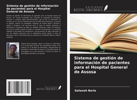 Sistema De GestióN De InformacióN De Pacientes Para El Hospital General De...