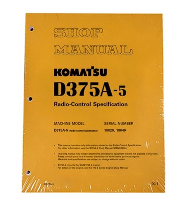Komatsu D375A-5 Radio-Control Specification Repair Service Manual PN# SEBD028900