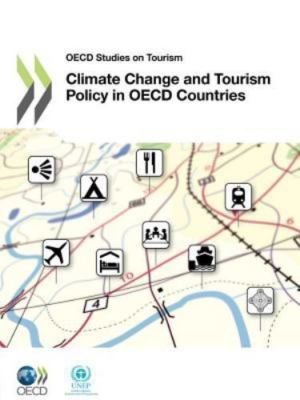 Climate Change And Tourism Policy In OECD Countries by 