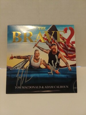 The Brave 2 CD Tom MacDonald Adam Calhoun Signed GOLD Edition Limited Run OOP