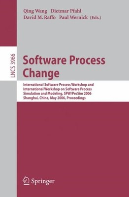 Wang - Software Process Change   International Software Process Worksh - X555z