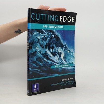 Cutting edge: Pre-intermediate: Student's book (minidictionary included)