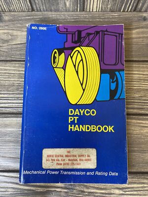 Vintage Dayco PR Handbook Mechanical Power Transmission And Rating Data 1971