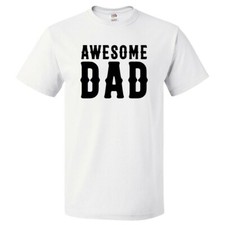 Gift for Dad - Awesome Dad T-Shirt
