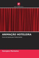 Georgios Markatos | AnimaÇÃO Hoteleira | Taschenbuch | Portugiesisch (2022)