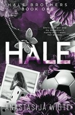 Hale (Hale Brothers) - White, Anastasija