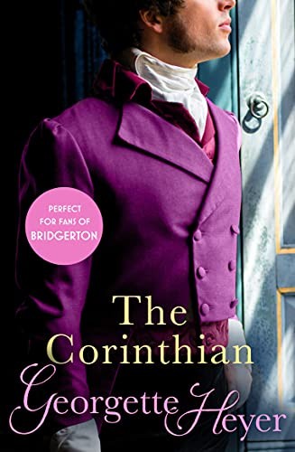 The Corinthian: Gossip, scandal and..., Heyer, Georgett