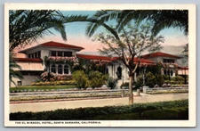 Postcard CA Santa Barbara  Hotel El Mirasol Exterior Unposted I901