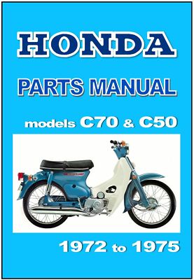 HONDA Parts Manual C70 C50 K1 1972 1973 1974 & 1975 Spares List