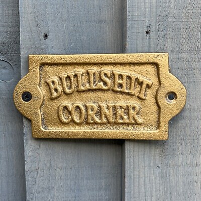 Bullshit Eck Wand Schild Plakette Neuheit Humor Vintage Wohndeko Geschenk Garten