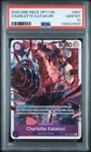 2025 ONE PIECE OP11-A FIST OF DIVINE SPEED #067 CHARLOTTE KATAKURI PSA 10