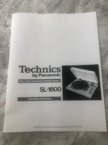 Technics SL 1600  Turntable Operating Instructions