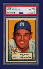 1952 Topps Allie Reynolds #67  PSA 6 EX MT
