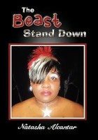 Natasha Alcantar | The Beast Stand Down | Buch | Englisch (2011) | Gebunden
