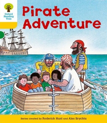 Oxford Reading Tree: Level 5: Stories: Pirate Adventure, Paperback by Hunt, R...
