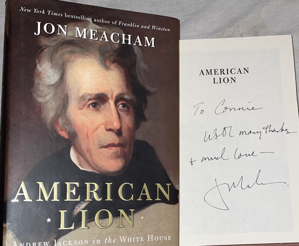 American Lion: Andrew Jackson in the White House by J. Meacham/1st Ed Hardcover 9781400063253