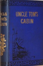 Uncle Tom's Life Negro Stowe Cabin Black Slavery South Abolition Autobiography