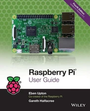 Raspberry Pi User Guide - paperback Upton, Eben|Halfacree, Gareth