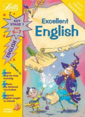 Excellent English Age 6-7: Key Stage 1 (Letts Magical Topics) By