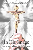 Akeam A. Simmons | In His Image | Taschenbuch | Englisch (2002) | iUniverse
