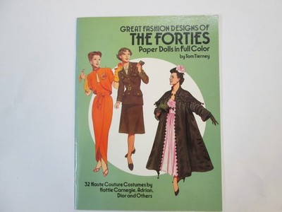 Tom Tierney: Great Fashion Designs of the Forties. Dover Publications, USA 1987