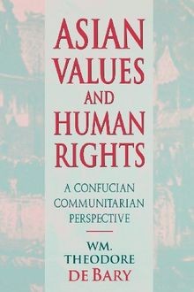 Asian Values and Human Rights: A Confucian Communitarian... | Buch | Zustand gut