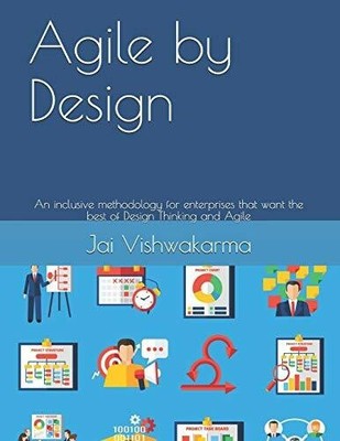 Agile by Design: An inclusive methodology for Buch Independently published