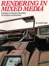 Rendering in Mixed Media by Ungar, Joseph Paperback Book