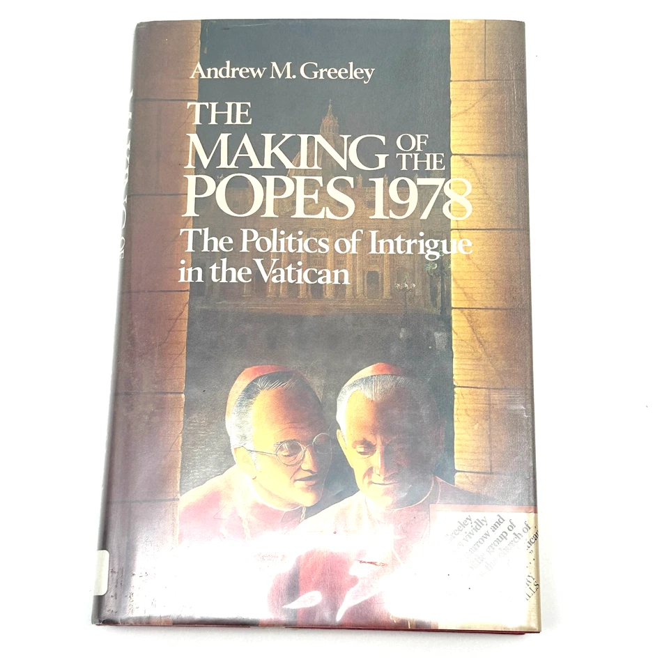 The Making of the Popes 1979 Andrew Greeley 1st Edition HC DJ Catholic Politics - Image 4 of 4