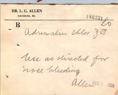 1918 Dr Allen Litchfield IL Rx Adrenalin Chloride Flu Nosebleed Script