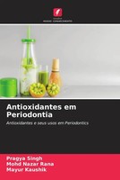 Pragya Singh (U. A.) | Antioxidantes Em Periodontia | Taschenbuch (2022)