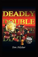 Don Pilcher | Deadly Double | Taschenbuch | Englisch (2010) | Xlibris