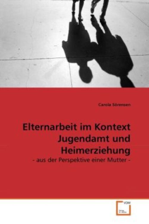 Thumbnail - Elternarbeit Kontext Jugendamt Und Heimerziehung Carola Sörensen