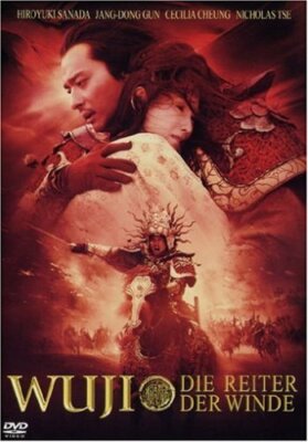 Wu Ji - Die Reiter der Winde von Chen Kaige - Hiroyuki Sanada, Nicholas Tse