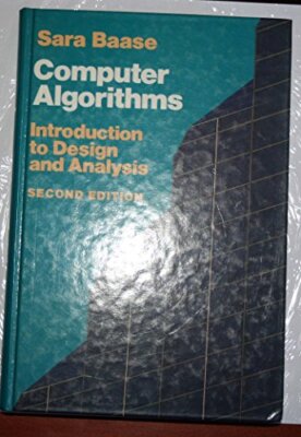 Computer Algorithms: Introduction to De..., Baase, Sara