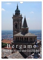Bergamo (Wall Calendar 2027 DIN A4 Portrait), Calvendo 12 Month Wall Calendar