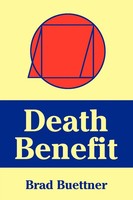 Brad Buettner | Death Benefit | Taschenbuch | Englisch (2002) | iUniverse
