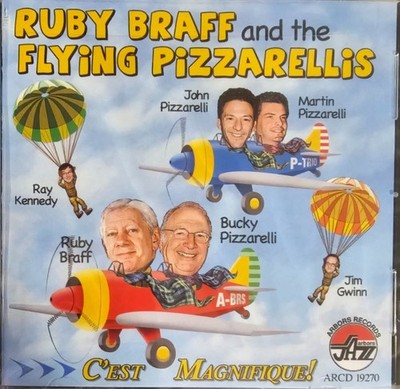 Ruby Braff And The Flying Pizzarellis   C'est Magnifique!