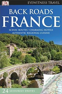 Back Roads France (DK Eyewitness Travel Guide) von ... | Buch | Zustand sehr gut