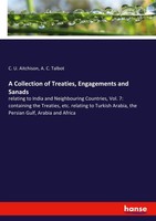 A Collection Of Treaties, Engagements And Sanads A. C. Talbot