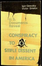 Conspiracy to Stifle Dissent in America: 1978 1st Ed. Russian Propaganda Booklet