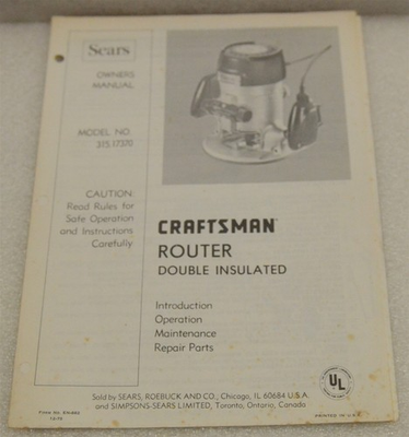 #ad #ad Sears Craftsman Router Double Insulated Model No. 315.17370 Owners Manual $12.99