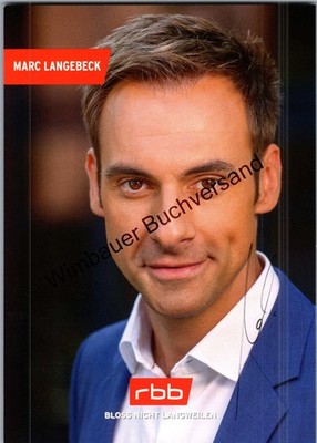 Original Autogramm Marc Langebeck RBB /// Autograph signiert signed signee Lange